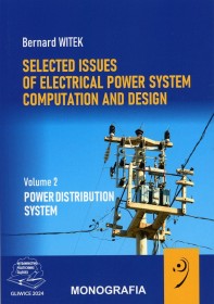 Selected issues of electrical power system computation and design. Volume 2. Power distribution system.