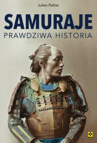 Samuraje prawdziwa historia.