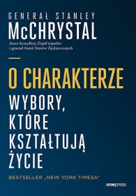 O charakterze wybory, które kształtują życie.