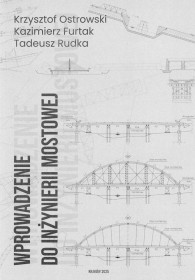 Wprowadzenie do inzynierii mostowej.
