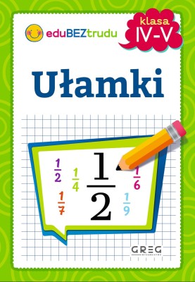 Ułamki - klasy 4-5 - EAN 9788381860352, kod KZUM (okładka 2d - front).jpg