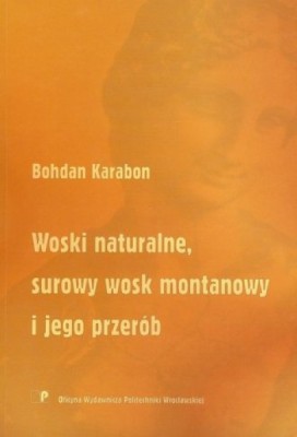 Woski naturalne, surowy wosk montanowy i jego przerób.jpg