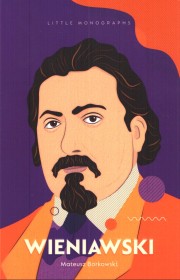 Wieniawski. Short Monographs, Małe monografie. wer. ANGIELSKA
