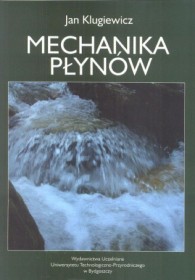 Mechanika płynów.
