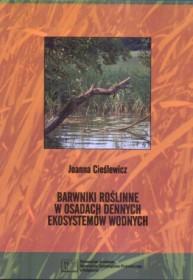 Barwniki roślinne w osadach dennych ekosystemów wodnych