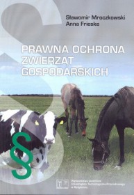 Prawna ochrona zwierząt gospodarskich.