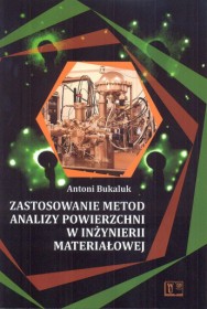 Zastosowanie metod analizy powierzchni w inżynierii materiałowej