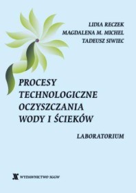 Procesy technologiczne oczyszczania wody i ścieków. 2025 Laboratorium.
