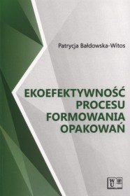 Ekoefektywność procesu formowania opakowań.
