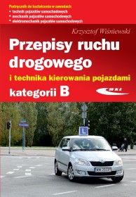 Przepisy ruchu drogOWEGO KATEGORIA B i technika kierowania pojazdami .2026. Kw.MOT.02-06