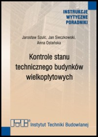Kontrole stanu technicznego budynków wielkopłytowych. 2026