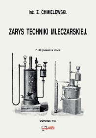 Zarys techniki mleczarskiej.