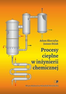 Skoczylas-A.-Dziak-J.-Procesy-cieplne-w-inżynierii-chemicznej-212x300.jpg