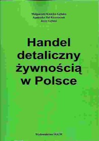 Handel detaliczny żywnością w Polsce wyd.2