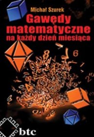 Gawędy matematyczne na każdy dzień miesiąca.