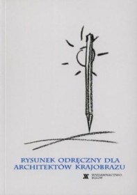 Rysunek odręczny dla architektów krajobrazu