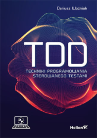 TDD techniki programowania sterowanego testami.