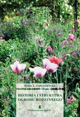 Historia i struktura ogrodu rodzinnego SGGW