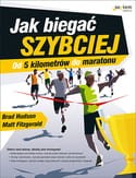 Jak biegać szybciej od 5 km.domaratonu