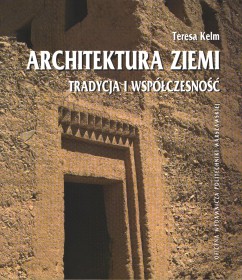 Architektura ziemi. Tradycja i współczesność