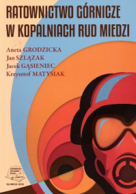 Ratownictwo górnicze w kopalniach rud miedzi.