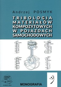 Tribologia materiałów kompozytowych w pojazdach samochodowych