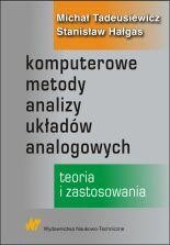 Komputerowe metody analizy układów analogowych. Teoria i zastosowanie