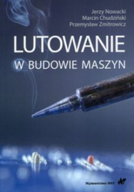 Lutowanie w budowie maszyn.