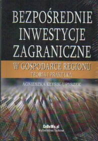 Bezpośrednie inwestycje zagraniczne a konkurencyjność eksportu Polski