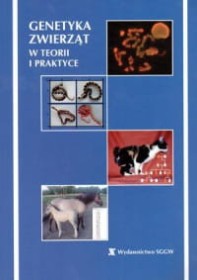 Genetyka zwierząt w teorii i praktyce