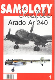 Arado Ar 240. Samoloty nr.1