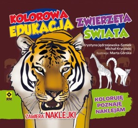 Zwierzęta Świata. Kolorowa edukacja