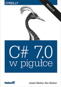 C# 7.0 w pigułce. wyd.7.