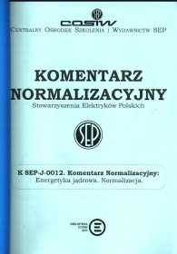 K SEP-J-0012 Energetyka jądrowa. Normalizacja