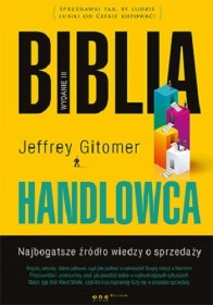 Biblia handlowca w.3.Najbogatsze źródło wiedzy o sprzedaży