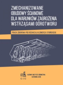 Zmechanizowane obudowy ścianowe dla warunków zagrożenia wstrząsami górotworu.