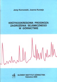 Kótkookresowa prognoza zagrożenia sejsmicznego w górnictwie