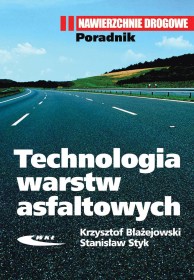 Technologia warstw asfaltowych wyd.1(d) Poradnik