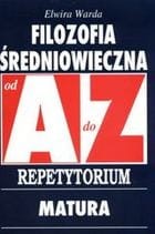 AZ Filozofia Średniowieczna. Repetytorium