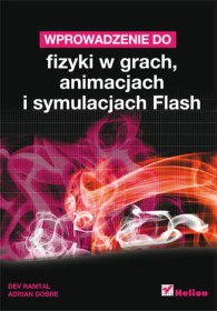 Wprowadzenie do fizyki w grach, animacjach i symulacjach Flash